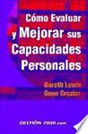 Cómo Evaluar Y Mejorar Sus Capacidades Personales