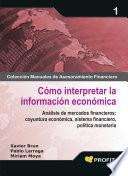 Cómo Interpretar La Información Económica