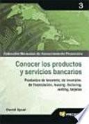 Conocer Los Productos Y Servicios Bancarios