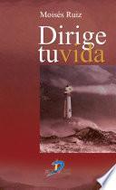 libro Dirige Tu Vida