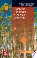 libro Economía Ecológica Y Política Ambiental