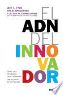 El Adn Del Innovador