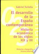 El Desarrollo De La España Contemporánea