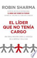 libro El Líder Que No Tenía Cargo