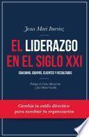 libro El Liderazgo En El Siglo Xxi