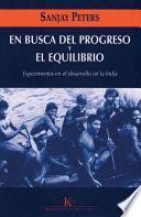 libro En Busca Del Progreso Y El Equilibrio