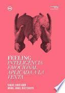 libro Feeling Inteligencia Emocional Aplicada A La Venta