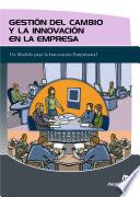 Gestión Del Cambio Y La Innovación En La Empresa