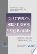 libro Guía Completa Sobre Fusiones Y Adquisiciones