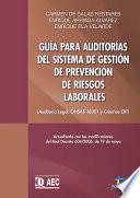 Guía Para Auditorías Del Sistema De Gestión De Prevención De Riesgos Laborales