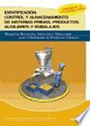 Identificación, Control Y Almacenamiento De Materias Primas, Productos Auxiliares Y Embalajes