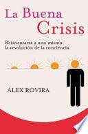 libro La Buena Crisis (bolsillo)