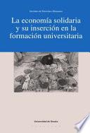 libro La Economía Solidaria Y Su Inserción En La Formación Universitaria