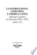 La Internacional Comunista Y América Latina