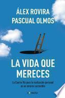 libro La Vida Que Mereces