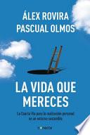 libro La Vida Que Mereces / The Life You Deserve