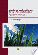 Los Dilemas Medioambientales Del Siglo Xxi Ante La Ecoética