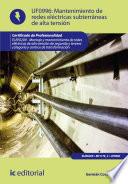 libro Mantenimiento De Redes Eléctricas Subterráneas De Alta Tensión. Elee0209