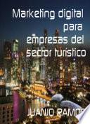 libro Marketing Digital Para Empresas Del Sector Turístico