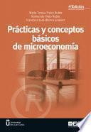 Prácticas Y Conceptos Básicos De Microeconomía 4ª Edición