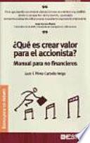 libro Qué Es Crear Valor Para El Accionista?