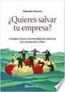 Quieres Salvar Tu Empresa