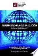 libro Redefiniendo La Globalización