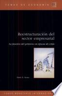 Reestructuración Del Sector Empresarial