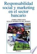 libro Responsabilidad Social Y Marketing En El Sector Bancario