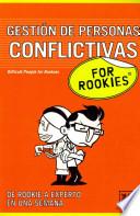 libro Rookies Gestion De Personas Conflictivos