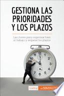 Priorizar Y Gestionar El Tiempo