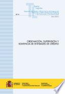 Ordenación, Supervisión Y Solvencia De Entidades De Crédito