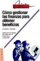 libro Cómo Gestionar Las Finanzas Para Obtener Beneficios