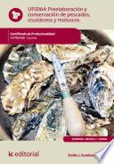 libro Preelaboración Y Conservación De Pescados, Crustáceos Y Moluscos. Hotr0408