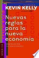 libro Las Nuevas Reglas Para La Nueva Economía