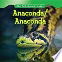 Anaconda / Anaconda