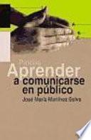 Aprender A Comunicarse En Público