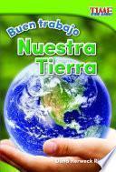 libro Buen Trabajo: Nuestra Tierra (good Work: Our Earth)