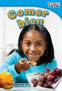 Comer Bien (eating Right)