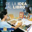 De La Idea Al Libro