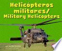 Helicopteros Militares/military Helicopters