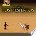 La Vida En Los Desiertos