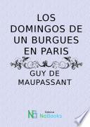 Los Domingos De Un Burgues En Paris