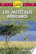 Los Pastizales Africanos