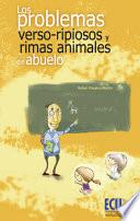 Los Problemas Verso Ripiosos Y Rimas Animales Del Abuelo