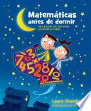 Matemáticas Antes De Dormir (bedtime Math)