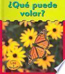 libro Qué Puede Volar?