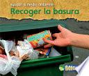 Recoger La Basura