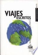 libro Viajes Escritos Y Escritos Viajeros