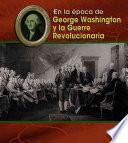 George Washington Y La Guerra Revolucionaria